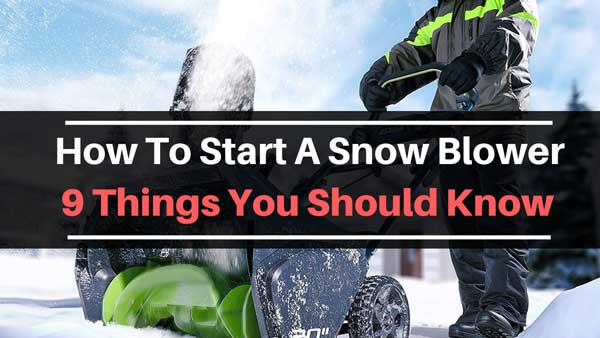 how to start snow blower
